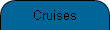 Cruises